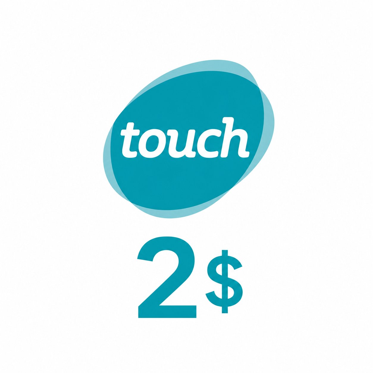 2$ TOUCH